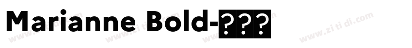 Marianne Bold字体转换